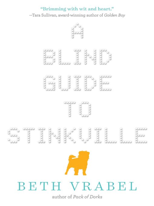 Title details for A Blind Guide to Stinkville by Beth Vrabel - Available